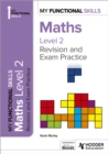 Image for My Functional Skills: Revision and Exam Practice for Maths Level 2
