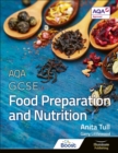 Image for AQA GCSE food preparation and nutrition.: (Student book)