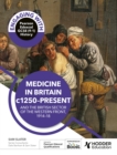 Image for Medicine in Britain, c1250-present and the British sector of the Western Front, 1914-18