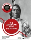 Image for Engaging with Pearson Edexcel GCSE (9–1) History: The American West, c.1835–c.1895