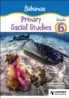 Image for Bahamas Primary Social Studies Grade 6