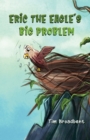 Image for Eric the Eagle&#39;s Big Problem