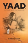 Image for Yaad, the girl with no history
