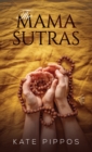 Image for The Mama Sutras
