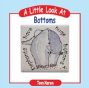 Image for A Little Look at Bottoms