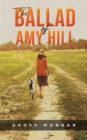 Image for The ballad of Amy Hill