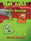 Image for The Bugs and the Bogey Machine