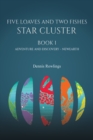 Image for Five Loaves and Two Fishes - Star Cluster : Book 1: Adventure and Discovery – Newearth