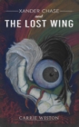 Image for Xander Chase and the Lost Wing
