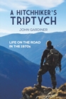 Image for A Hitchhiker&#39;s Triptych