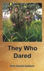 Image for They Who Dared