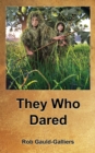 Image for They who dared