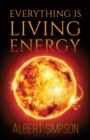 Image for Everything Is Living Energy