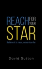 Image for Reach for Your Star