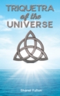 Image for Triquetra of the Universe