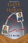Image for Through the Gate of Horns