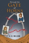 Image for Through the Gate of Horns