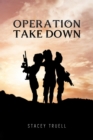 Image for Operation Take Down