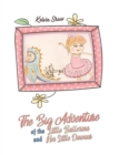 Image for The big adventure of the little ballerina and her little dinosaur