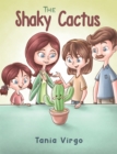 Image for The shaky cactus