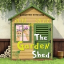 Image for Olive and Sylvia and the Garden Shed