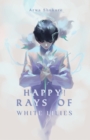 Image for Happy! Rays of White Lilies