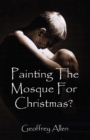 Image for Painting the Mosque for Christmas?