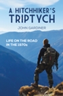 Image for A hitchhiker&#39;s triptych