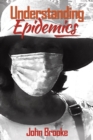 Image for Understanding epidemics
