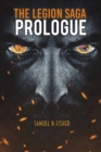 Image for The legion saga  : prologue