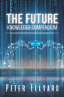 Image for The Future Knowledge Compendium