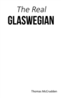 Image for The real Glaswegian