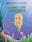 Image for Floxy the Mermaid