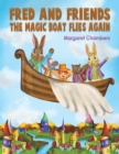 Image for Fred and friends  : the magic boat flies again