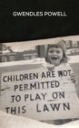 Image for Children are not permitted to Play on this Lawn