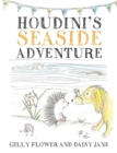 Image for Houdini&#39;s seaside adventure