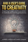 Image for Aha!  : a user&#39;s guide to creativity