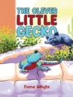 Image for The Clever Little Gecko
