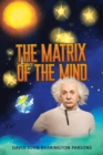 Image for The matrix of the mind