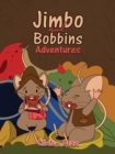 Image for Jimbo and Bobbins Adventures