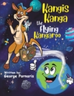 Image for Kangis Kanga - The Flying Kangaroo