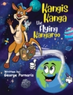 Image for Kangis Kanga: the flying kangaroo