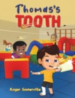 Image for Thomas&#39;s Tooth