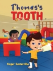 Image for Thomas&#39;s tooth