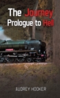 Image for The Journey - Prologue to Hell