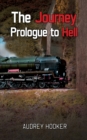 Image for The journey: prologue to hell