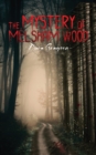 Image for Mystery of Melsham Wood