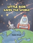 Image for Little Bob Saves the World