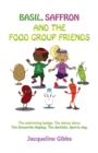 Image for Basil, Saffron and the Food Group Friends