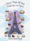 Image for More Than All the Pastries in Paris